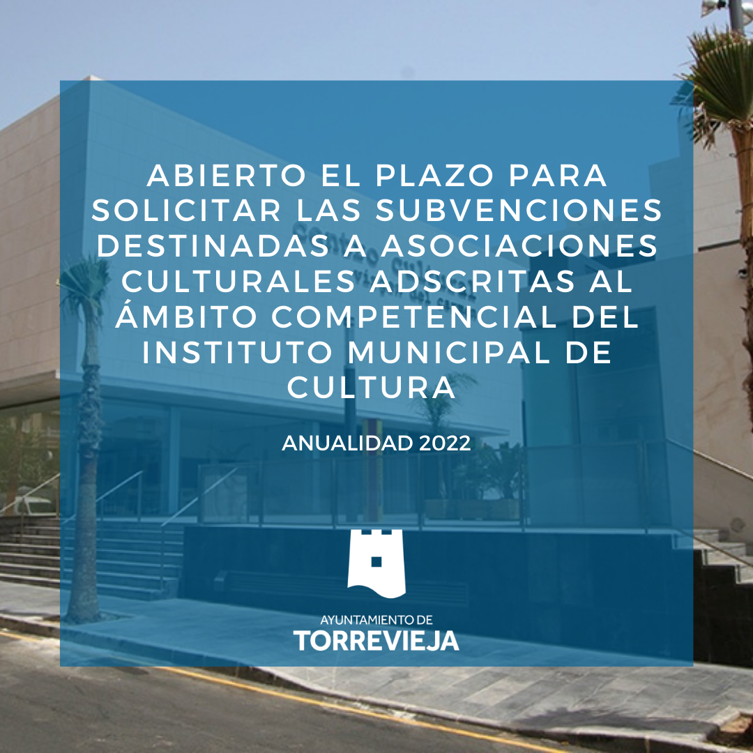 Abierto el plazo para solicitar las subvenciones destinadas a ...
