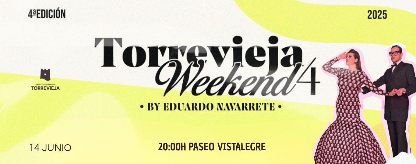 TORREVIEJA WEEKEND 2025