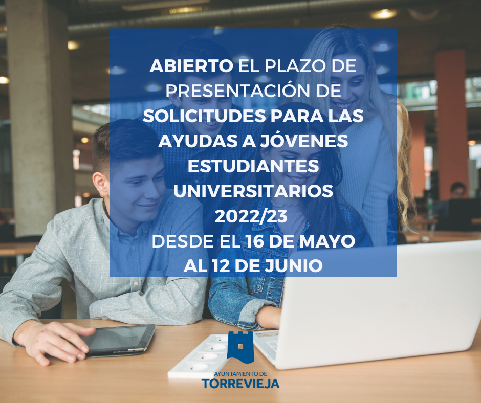  AYUDAS A JÓVENES ESTUDIANTES UNIVERSITARIOS, 2022/23 