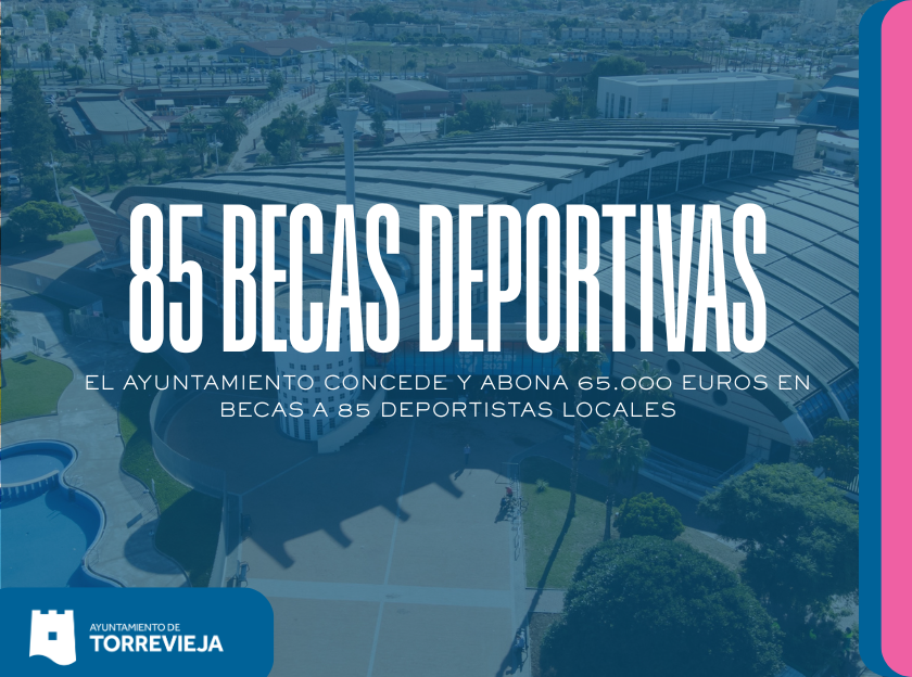 EL AYUNTAMIENTO CONCEDE Y ABONA 65.000 EUROS EN BECAS A 85 DEPORTISTAS LOCALES