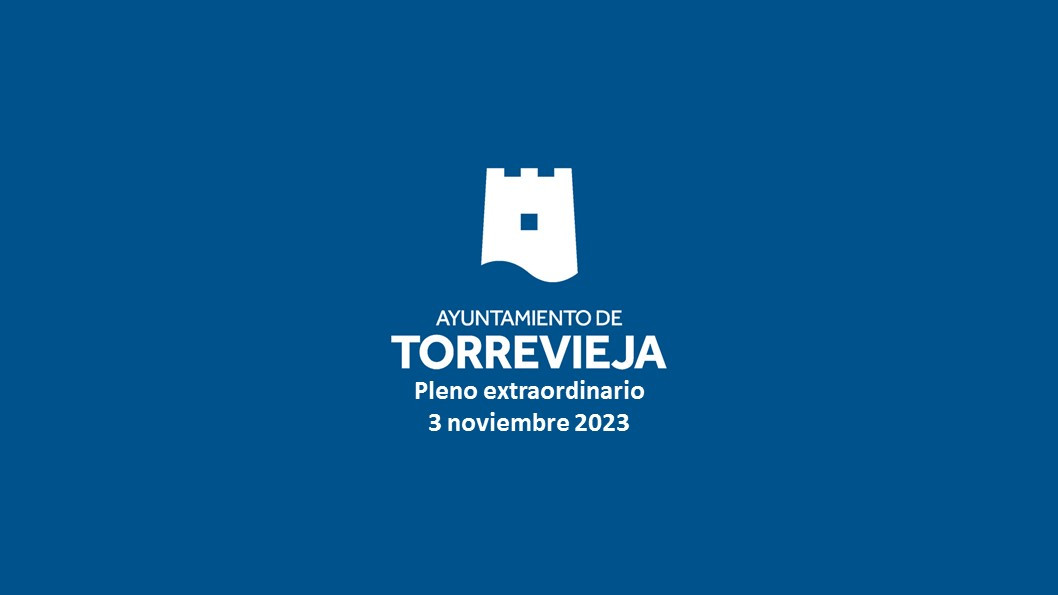 PLENO EXTRAORDINARIO 3 DE NOVIEMBRE DE 2023