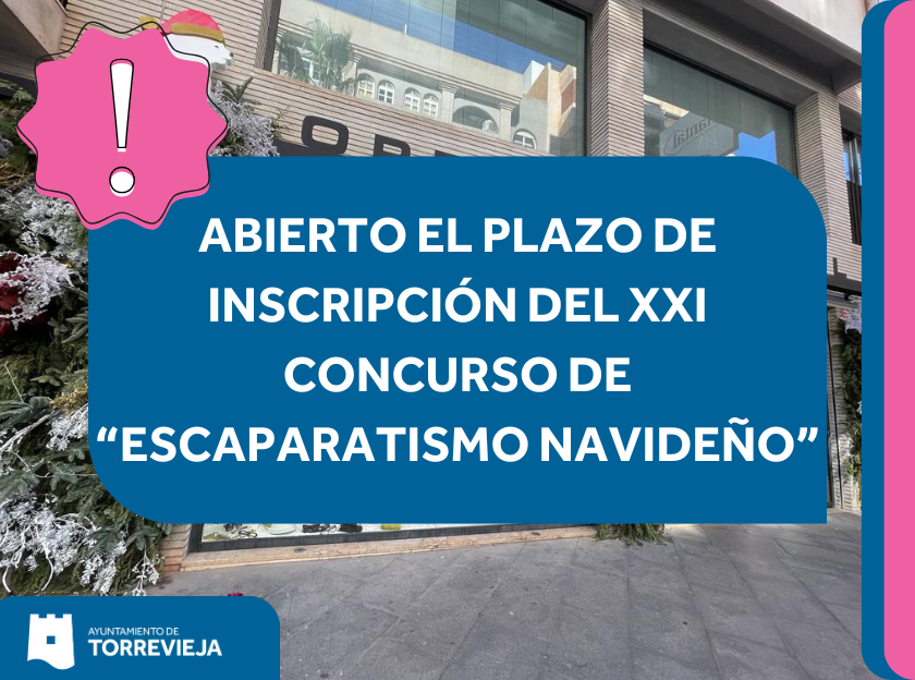XXI CONCURSO DE “ESCAPARATISMO NAVIDEÑO”