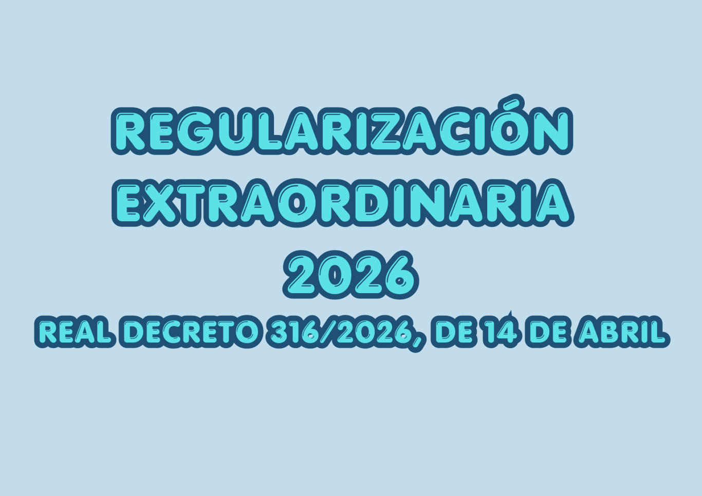 Regularización extraordinaria 2026
